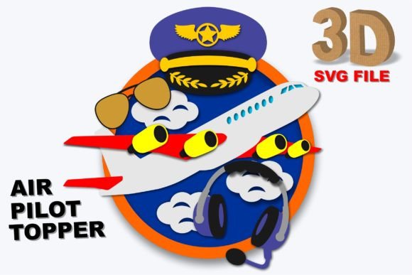 Designing with the AIR PILOT CAPTAIN Topper 3d Svg: A Practical Guide for Crafters and Event Planners