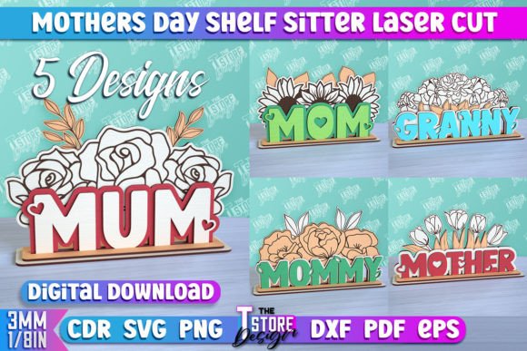 Mother’s Day Shelf Sitte Bundle Design: A Practical Guide for Laser Cutting Workflows